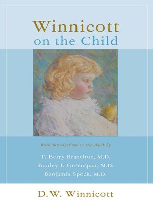 cover image of Winnicott On the Child